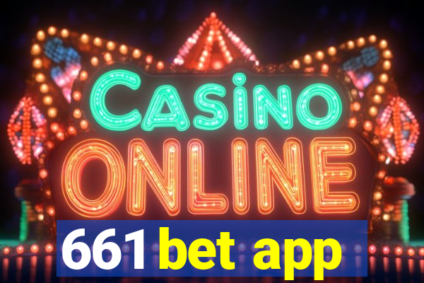 661 bet app