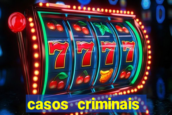casos criminais para ler pdf