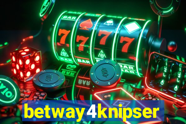 betway4knipser