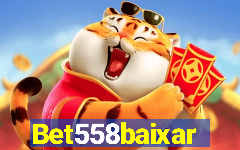 Bet558baixar