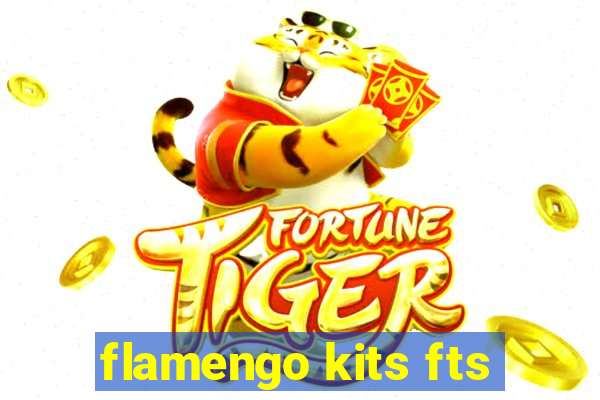 flamengo kits fts