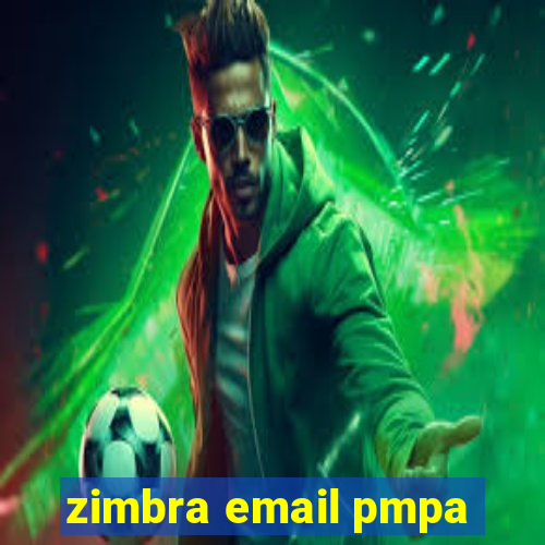 zimbra email pmpa