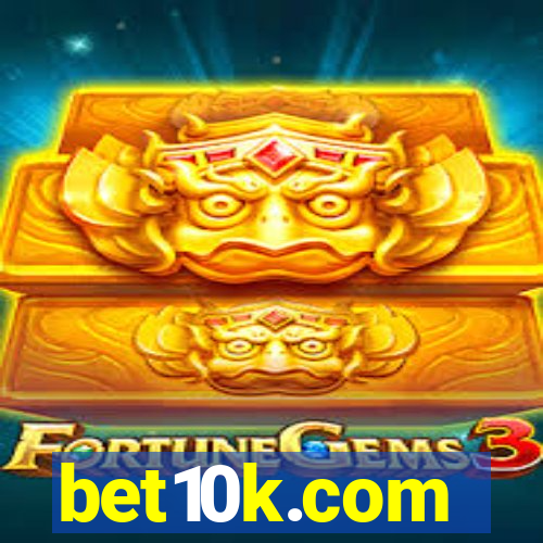bet10k.com