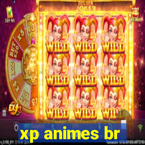xp animes br