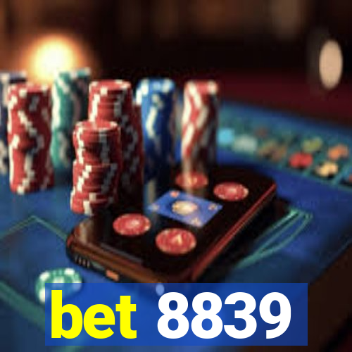 bet 8839