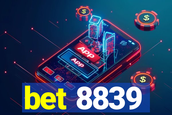 bet 8839