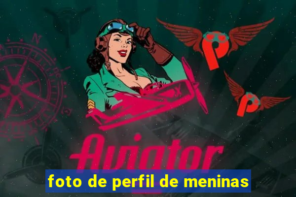 foto de perfil de meninas