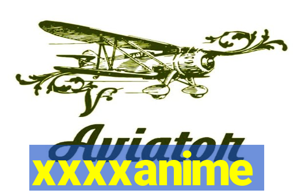 xxxxanime