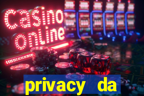 privacy da pipokinha gratis
