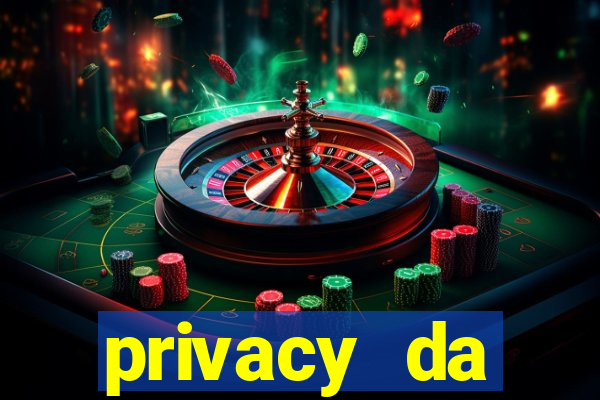 privacy da pipokinha gratis