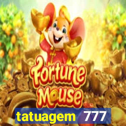 tatuagem 777 significado no crime