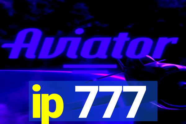 ip 777