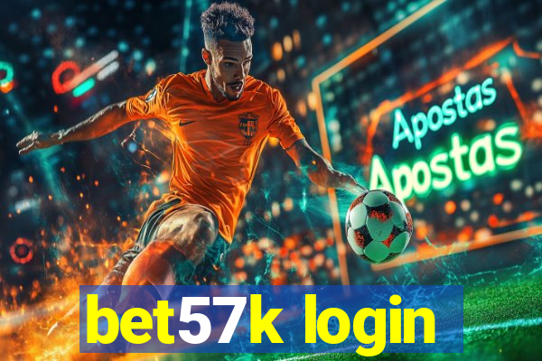 bet57k login