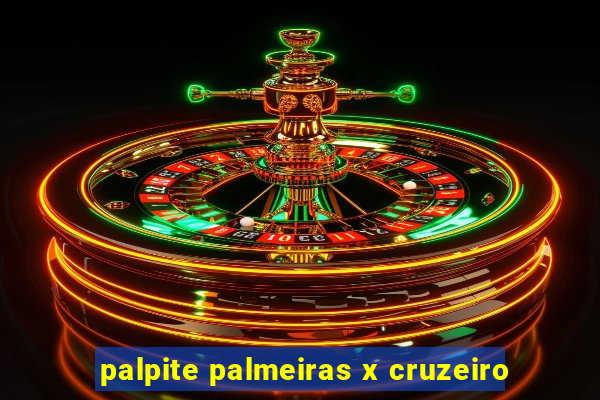 palpite palmeiras x cruzeiro