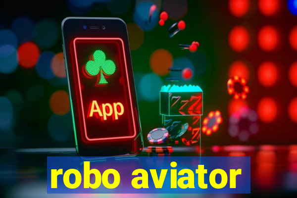 robo aviator