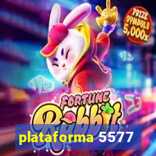 plataforma 5577
