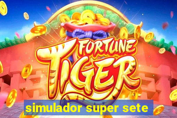 simulador super sete