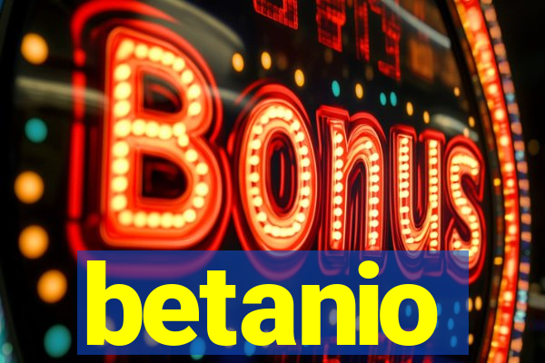 betanio