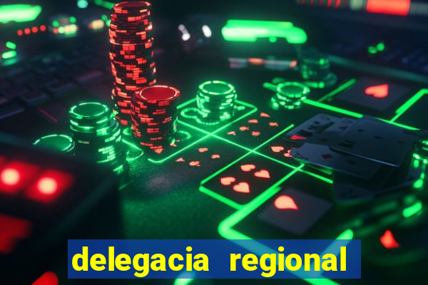 delegacia regional do trabalho