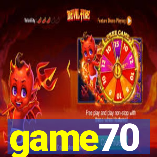 game70