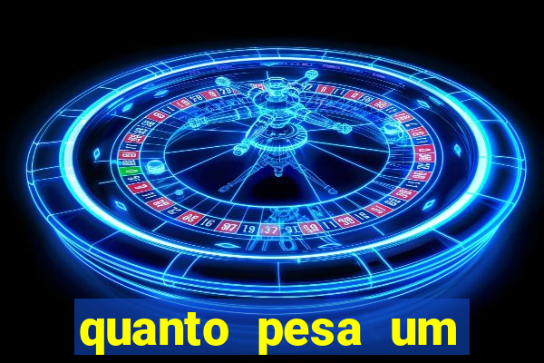 quanto pesa um fuzil 762