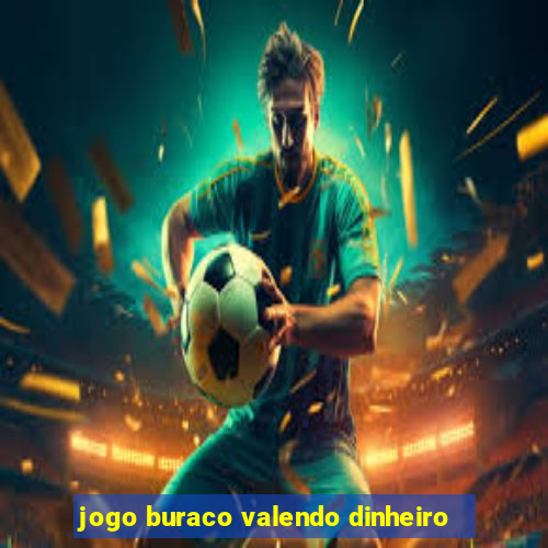 jogo buraco valendo dinheiro