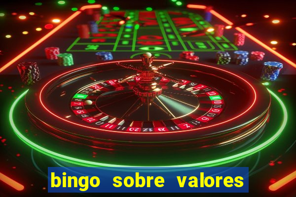 bingo sobre valores para imprimir