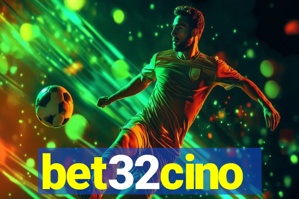 bet32cino