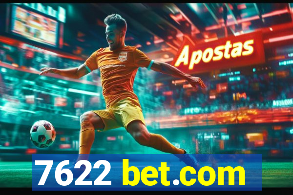 7622 bet.com