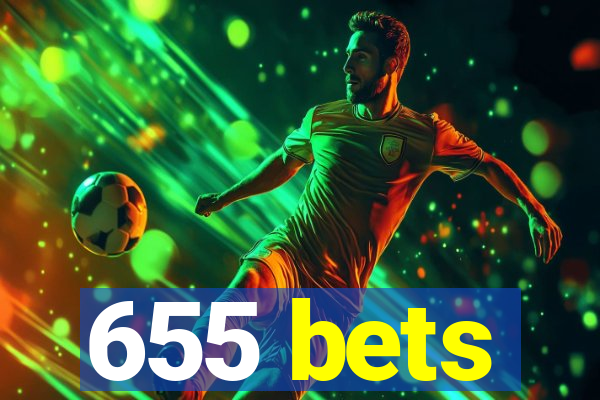 655 bets