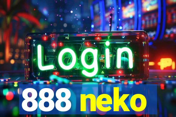 888 neko