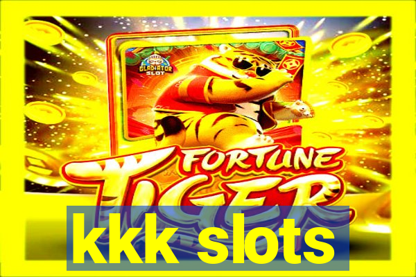kkk slots