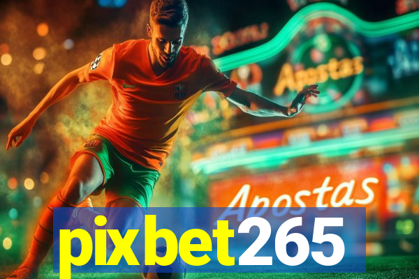 pixbet265