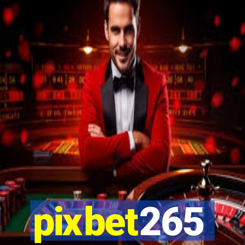 pixbet265