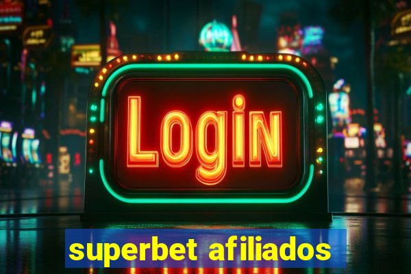 superbet afiliados
