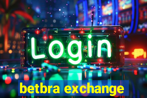 betbra exchange