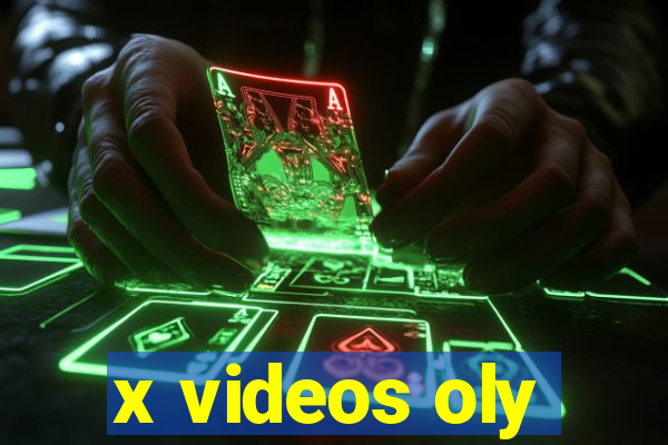 x videos oly