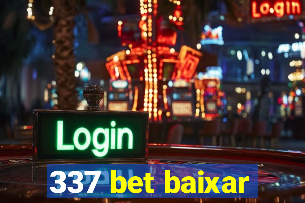 337 bet baixar