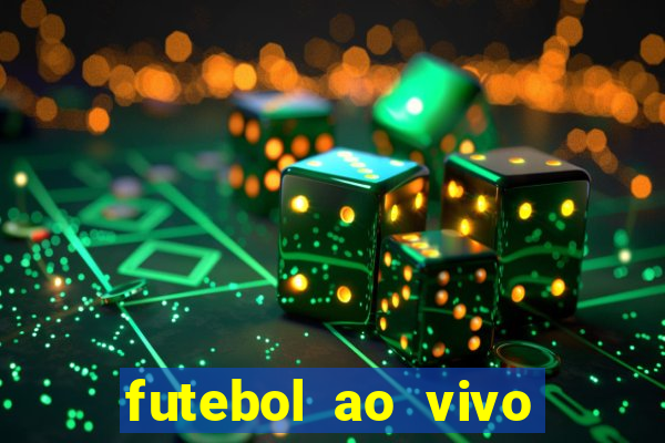 futebol ao vivo futebol muleke
