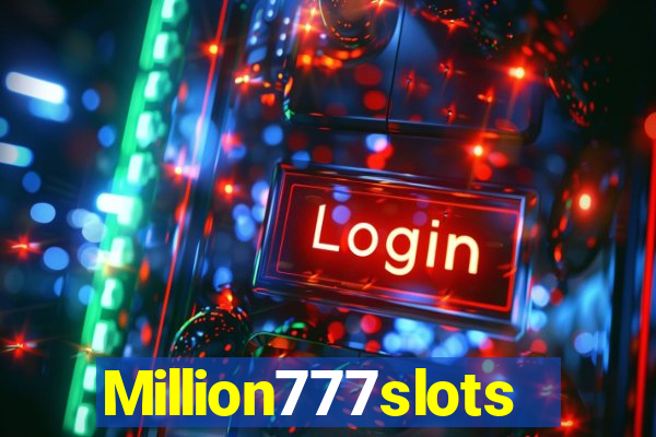 Million777slots