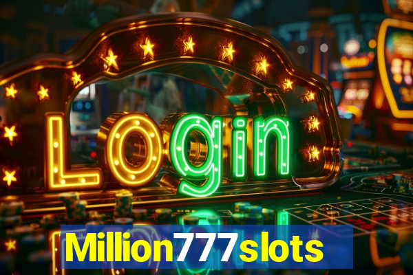 Million777slots