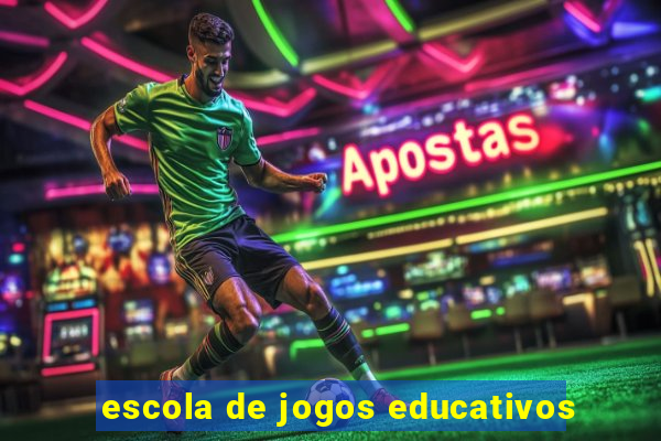 escola de jogos educativos