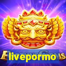 livepormo