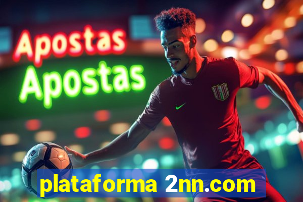 plataforma 2nn.com