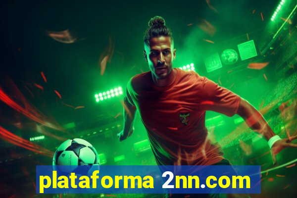 plataforma 2nn.com