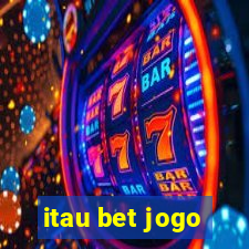 itau bet jogo