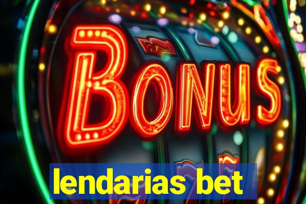 lendarias bet