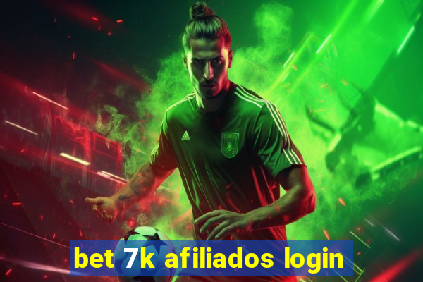 bet 7k afiliados login