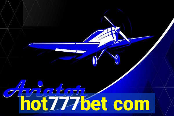 hot777bet com