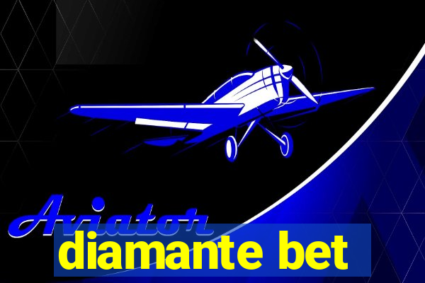 diamante bet